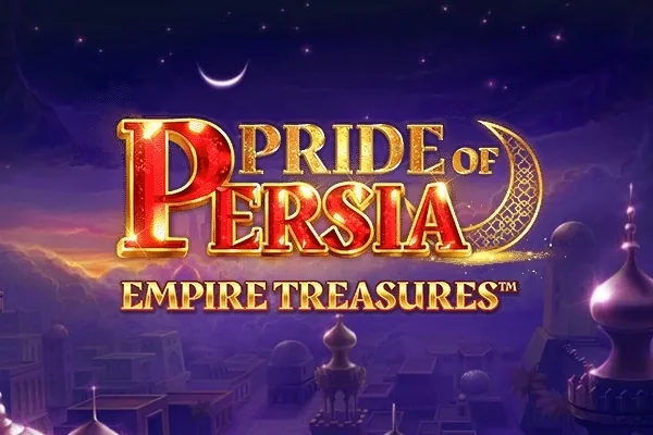 Pride of Persia Empire Treasures
